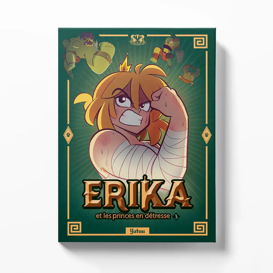 Erika et les princes en détresse Tome 3